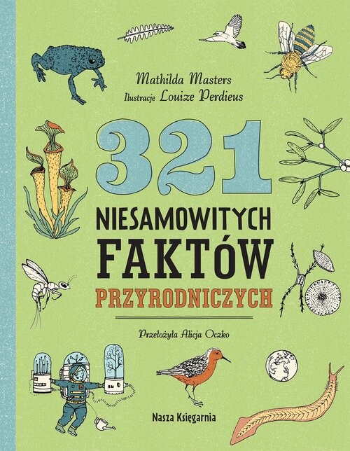 okładka 321 niesamowitych faktów przyrodniczych książka | null null