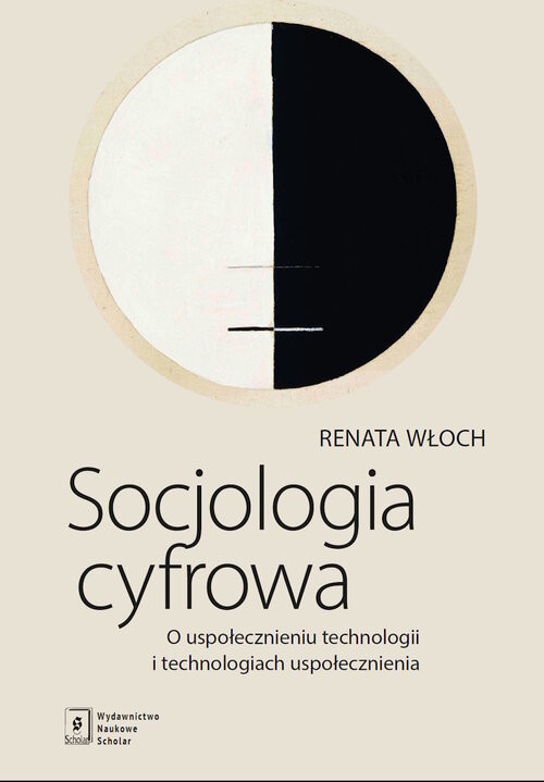 okładka Socjologia cyfrowa książka | Renata Włoch