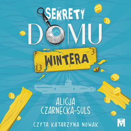 okładka Sekrety domu Wintera audiobook | MP3 | Czarnecka-Suls Alicja