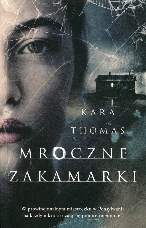 okładka Mroczne zakamarki książka | Kara Thomas