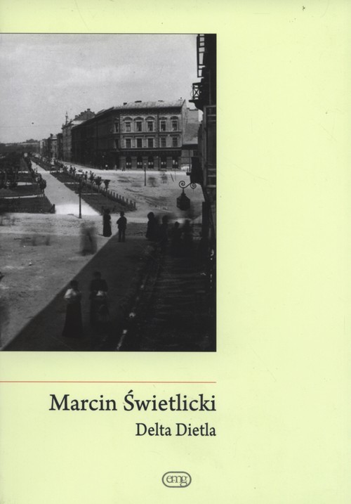 okładka Delta Dietla książka | Marcin Świetlicki