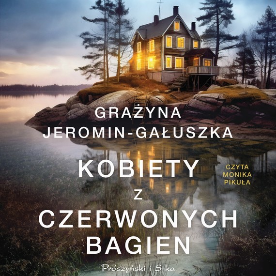 okładka Kobiety z Czerwonych Bagien audiobook | MP3 | Grażyna Jeromin-Gałuszka