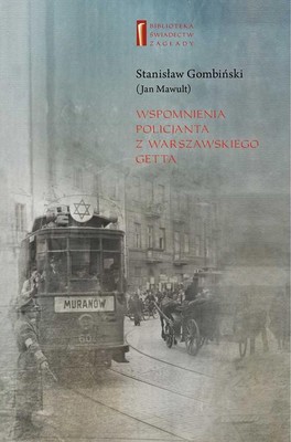 Okładka:Wspomnienia policjanta z getta warszawskiego 