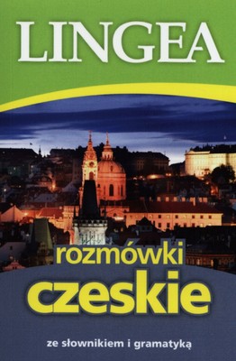 Okładka:Rozmówki czeskie ze słownikiem i gramatyką 