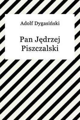 Okładka:Pan Jędrzej Piszczalski 