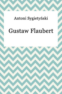 Okładka:Gustaw Flaubert 