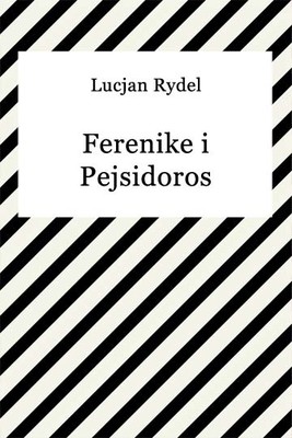 Okładka:Ferenike i Pejsidoros 