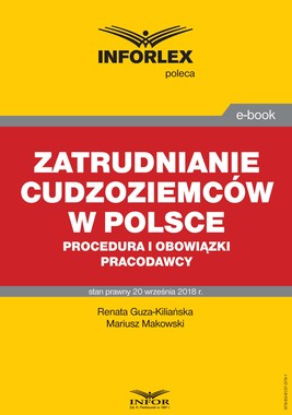 Okładka:Zatrudnianie cudzoziemców w Polsce – procedura i obowiązki pracodawcy 
