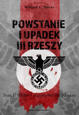 Okładka:Powstanie i upadek III Rzeszy. 