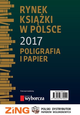 Okładka:Rynek książki w Polsce 2017. Poligrafia i Papier 