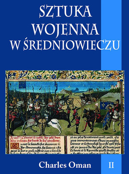 Okładka:Sztuka wojenna w średniowieczu. Tom II 