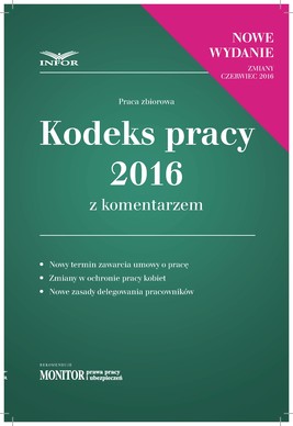 Okładka:Kodeks pracy 2016 z komentarzem - nowe wydanie 