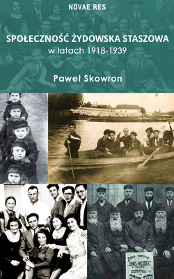 Okładka:Społeczność żydowska Staszowa w latach 1918-1939 