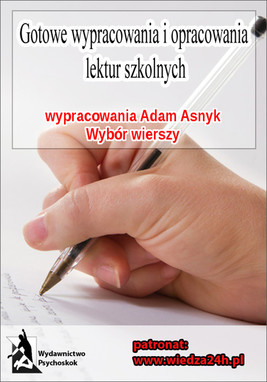 Okładka:Wypracowania - Adam Asnyk „Wybór wierszy” 