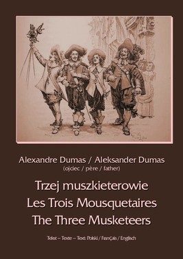 Okładka:Trzej muszkieterowie - Les Trois Mousquetaires - The Three Musketeers 