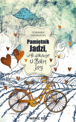 Okładka:Pamiętnik Jadzi, czyli wakacje u Baby Jagi 