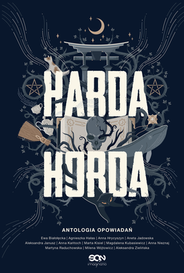 Okładka:Harda Horda. Antologia opowiadań 