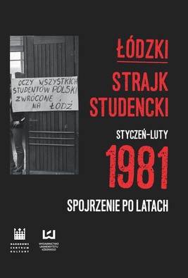 Okładka:Łódzki strajk studencki – styczeń–luty 1981 