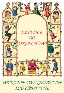 Okładka:Niemiecki z "Dziadkiem do orzechów". Wydanie dwujęzyczne ilustrowane 