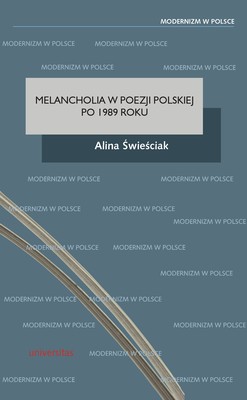 Okładka:Melancholia w poezji polskiej po 1989 roku 