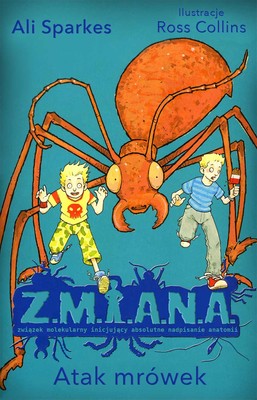 Okładka:Z.M.I.A.N.A. Atak mrówek 
