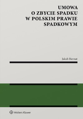 Okładka:Umowa o zbycie spadku w polskim prawie spadkowym (pdf) 