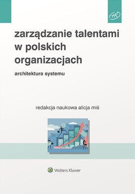 Okładka:Zarządzanie talentami w polskich organizacjach. Architektura systemu (pdf) 