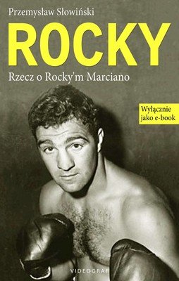 Okładka:Rocky. Rzecz o Rocky'm Marciano 