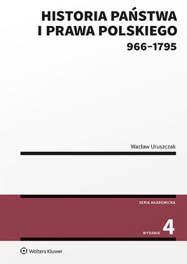 Okładka:Historia państwa i prawa polskiego (966-1795)   (pdf) 