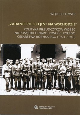 Okładka:„Zadanie Polski jest na Wschodzie”. 