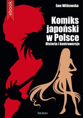 Okładka:Komiks japoński w Polsce. Historia i kontrowersje 