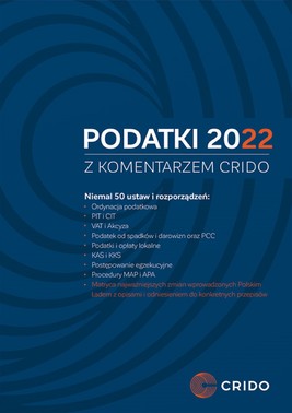 Okładka:Podatki 2022 z komentarzem CRIDO (pdf) 