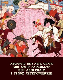 Okładka:Abu Sajid Fadlullah ben Abulchajr i tegoż czterowiersze 