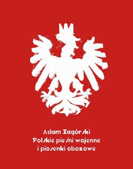 Okładka:Polskie pieśni wojenne i piosenki obozowe 