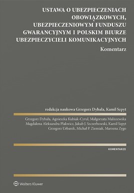 Okładka:Ustawa o ubezpieczeniach obowiązkowych, Ubezpieczeniowym Funduszu Gwarancyjnym i Polskim Biurze Ubezpieczycieli Komunikacyjnych (pdf) 