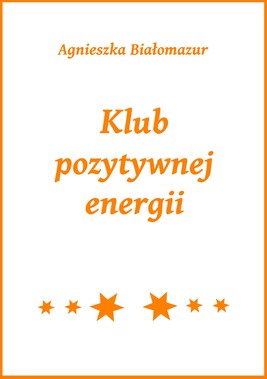 Okładka:Klub pozytywnej energii 