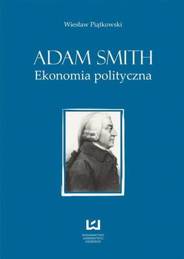 Okładka:Adam Smith. Ekonomia polityczna 
