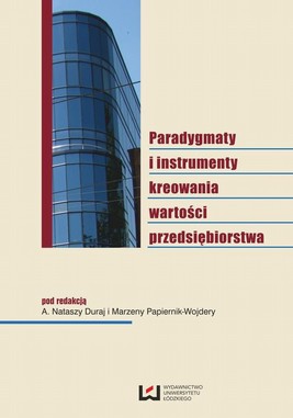 Okładka:Paradygmaty i instrumenty kreowania wartości przedsiębiorstwa 
