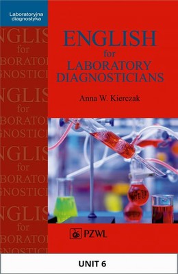 Okładka:English for Laboratory Diagnosticians. Unit 6/ Appendix 6 