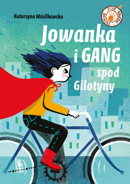 Okładka:Jowanka i gang spod Gilotyny 