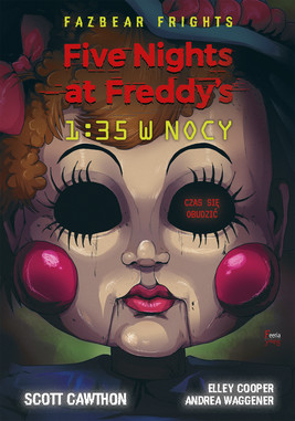 Okładka:Five Nights At Freddy's. 1:35 w nocy Tom 3 