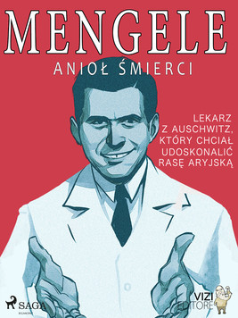 Okładka:Mengele – anioł śmierci 
