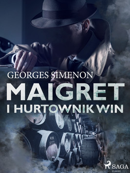 Okładka:Maigret i hurtownik win 