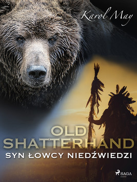 Okładka:Old Shatterhand: Syn Łowcy Niedźwiedzi 