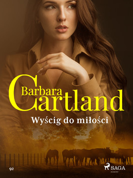 Okładka:Wyścig do miłości - Ponadczasowe historie miłosne Barbary Cartland 