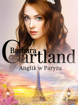 Okładka:Anglik w Paryżu - Ponadczasowe historie miłosne Barbary Cartland 