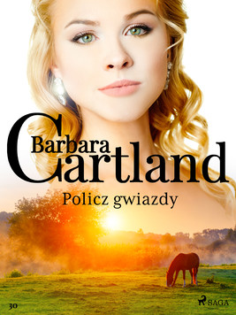 Okładka:Policz gwiazdy - Ponadczasowe historie miłosne Barbary Cartland 