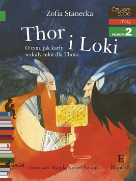 Okładka:Thor i Loki - O tym jak karły wykuły młot dla Thora 