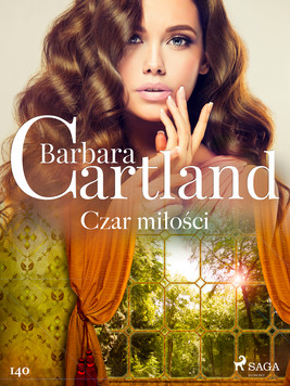 Okładka:Czar miłości - Ponadczasowe historie miłosne Barbary Cartland 