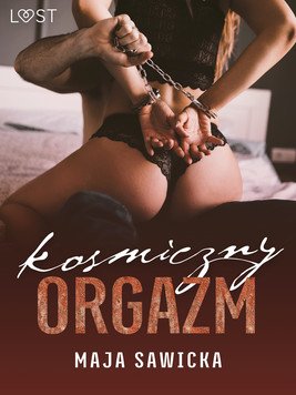 Okładka:Kosmiczny orgazm – opowiadanie erotyczne BDSM 